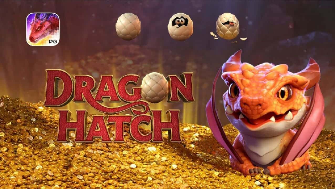 PGSLOT-Dragon-Hatch