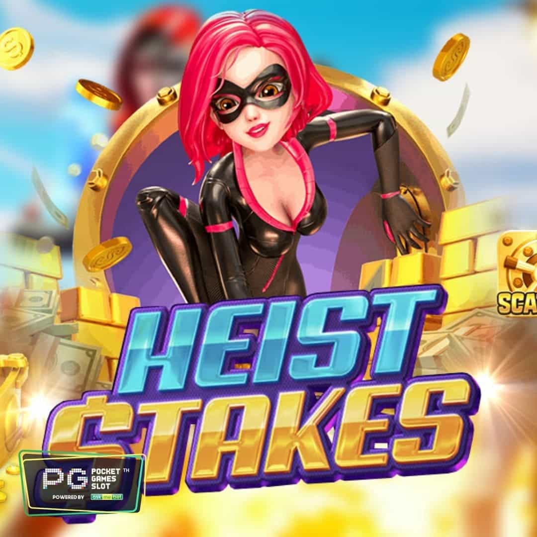 PG SLOT Heist Stakes